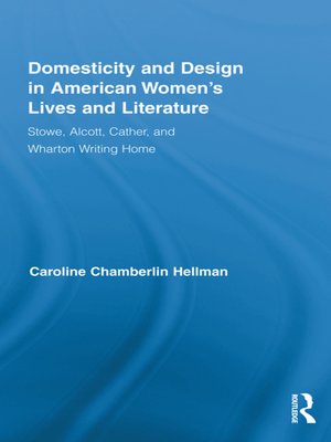 cover image of Domesticity and Design in American Women's Lives and Literature